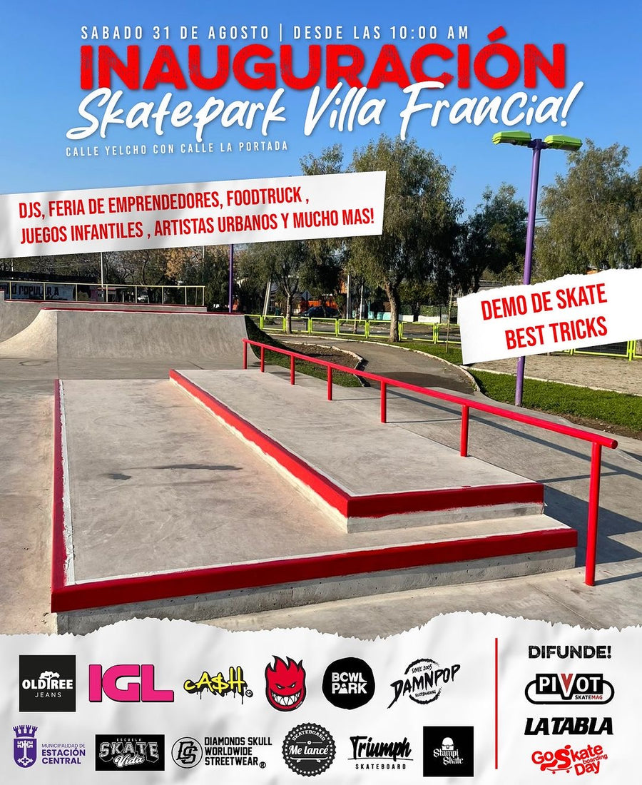 Inauguración Nuevo Skatepark “ Villa Francia “
